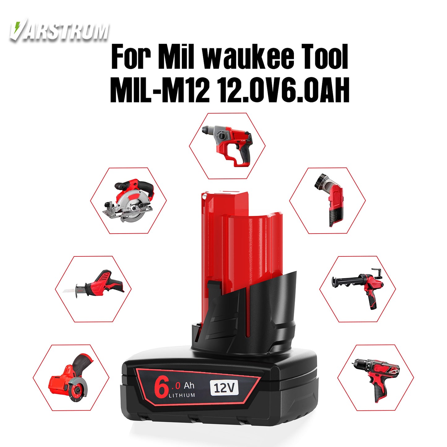 Varstrom 6.0Ah Battery For Milwaukee M12 Cordless Power Tools